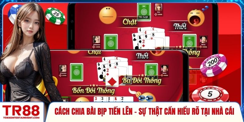 Cách chia bài bịp tiến lên