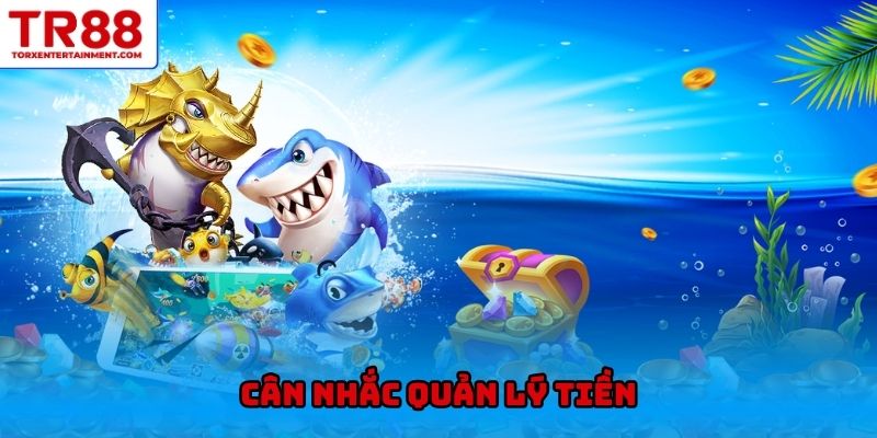 Cân nhắc quản lý tiền