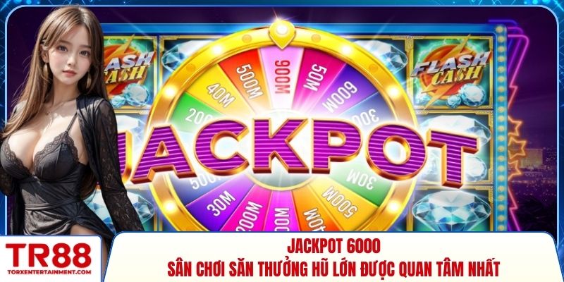 Jackpot 6000