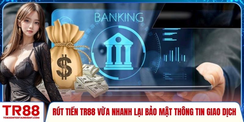 Rút tiền TR88